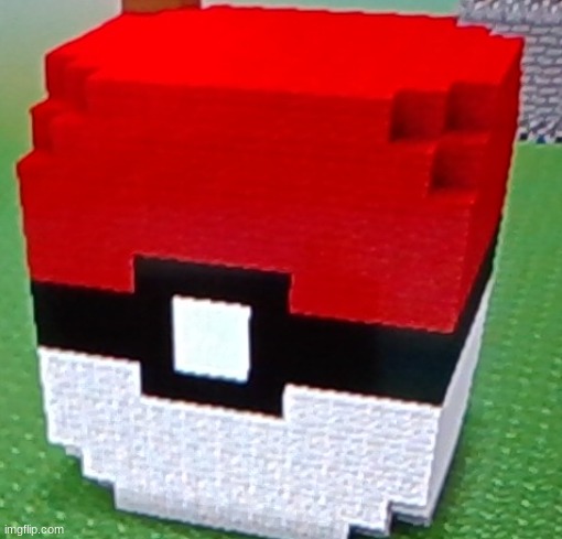 Minecraft Pokeball :3 | image tagged in pokemon,minecraft,good,eeeeeeeeee,oh wow are you actually reading these tags | made w/ Imgflip meme maker