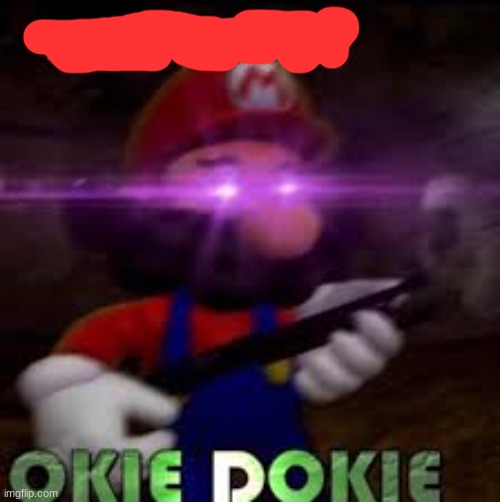 This is not okie dokie | image tagged in this is not okie dokie | made w/ Imgflip meme maker