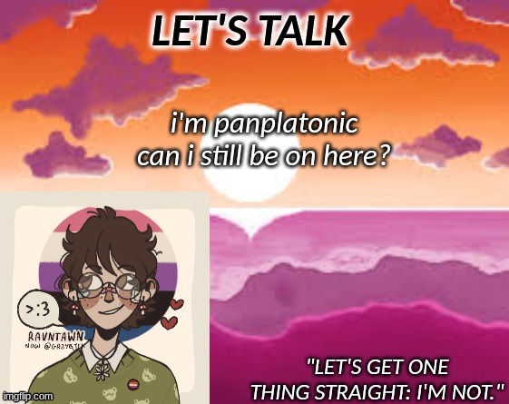 PastelGremlin Announcement | i'm panplatonic can i still be on here? | image tagged in pastelgremlin announcement | made w/ Imgflip meme maker