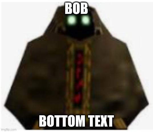 bob | BOB; BOTTOM TEXT | image tagged in smg4 | made w/ Imgflip meme maker