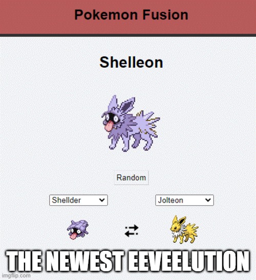 XD | THE NEWEST EEVEELUTION | made w/ Imgflip meme maker