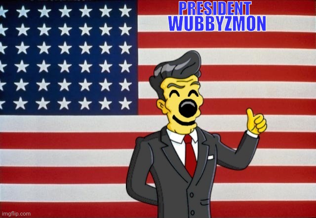 President Ronald Wubbyzmon Reagan | PRESIDENT; WUBBYZMON | image tagged in imgflip,ronald reagan,wubbyzmon | made w/ Imgflip meme maker