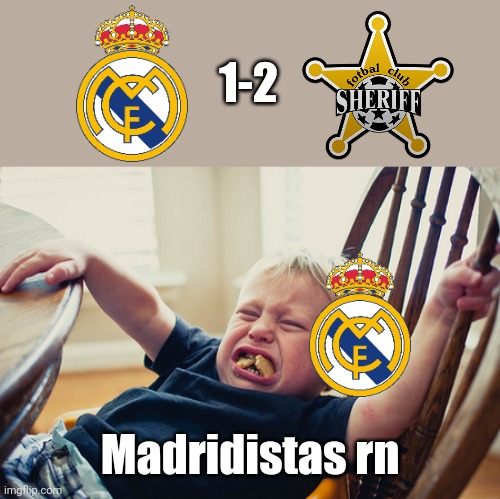 Real Madrid 1-2 Sheriff Tiraspol. RESPECT AND CONGRATULATIONS SHERIFF  TIRASPOL! THEY WON THE GAME AND OUR HEARTS! - Imgflip