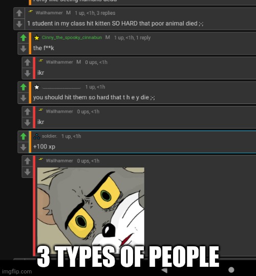 3 TYPES OF PEOPLE | made w/ Imgflip meme maker