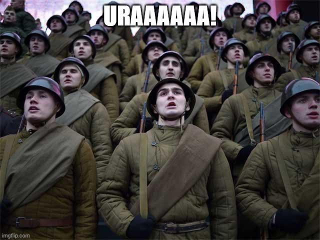 Russian Army, coming soon to a White House near you | URAAAAAA! | image tagged in russian army coming soon to a white house near you | made w/ Imgflip meme maker