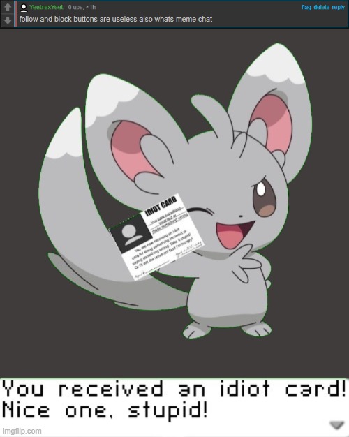 wow he doesn't know what memechat is even though i checked his prof and he had 60,000 points | image tagged in you received an idiot card | made w/ Imgflip meme maker