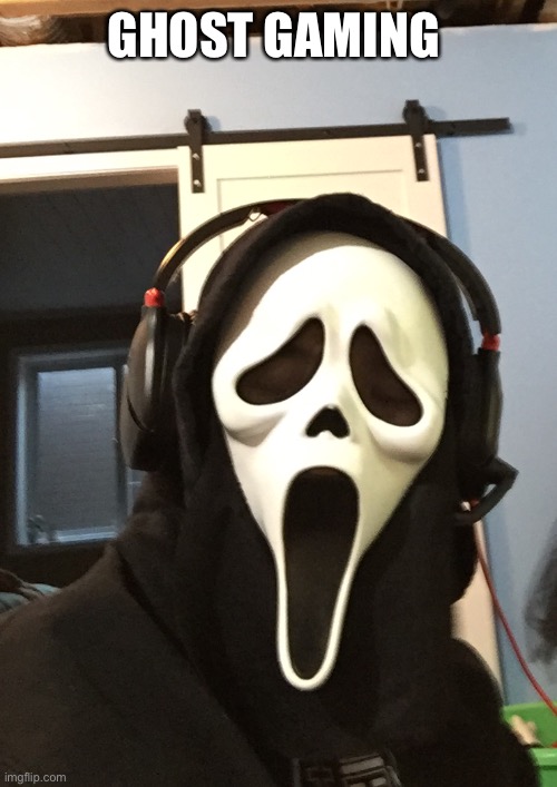 Ghost gaming | GHOST GAMING | image tagged in ghost gaming | made w/ Imgflip meme maker