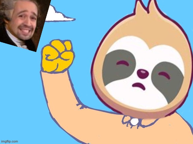 Sloth yells at cloud | image tagged in sloth yells at cloud | made w/ Imgflip meme maker