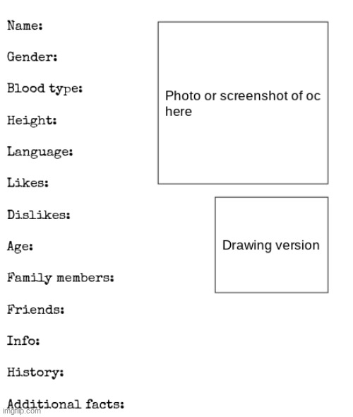 OC TEMPLATE | image tagged in oc template | made w/ Imgflip meme maker