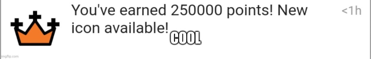 COOL | made w/ Imgflip meme maker