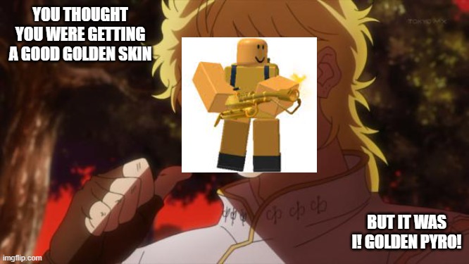 KONO DIO DA, It Was Me, Dio!