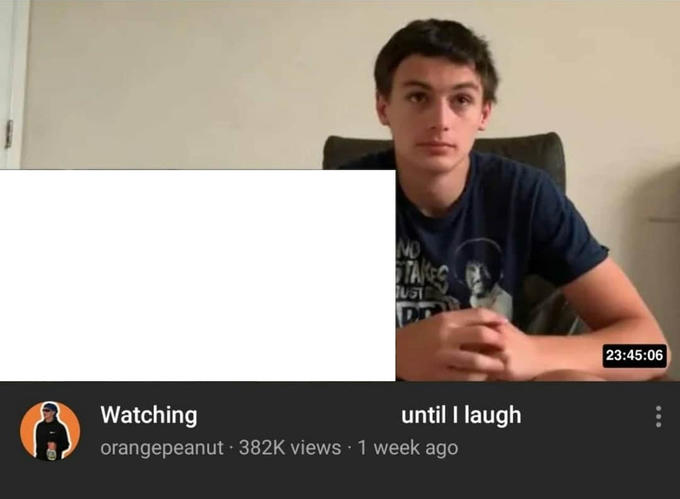 watching until i laugh Blank Meme Template