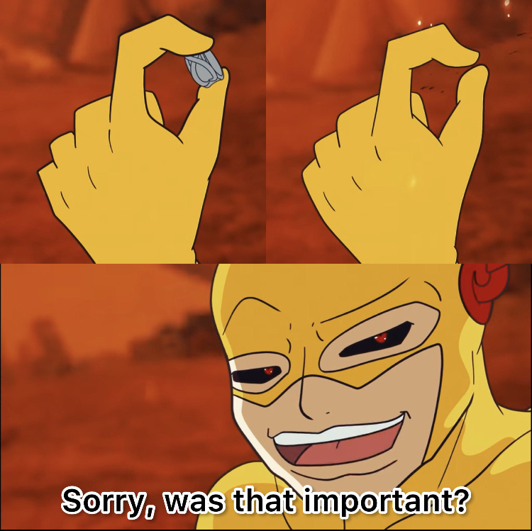 High Quality Reverse flash destroys time ring Blank Meme Template