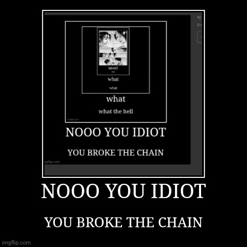 image tagged in funny,demotivationals | made w/ Imgflip demotivational maker