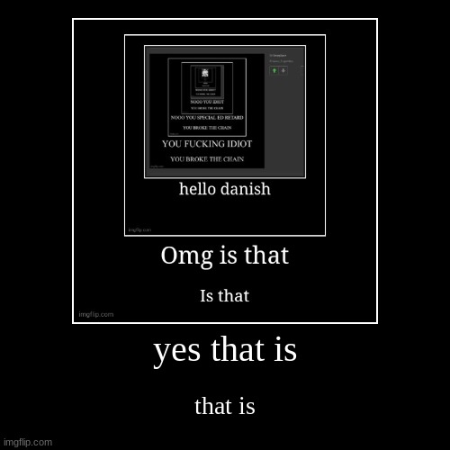 image tagged in funny,demotivationals | made w/ Imgflip demotivational maker