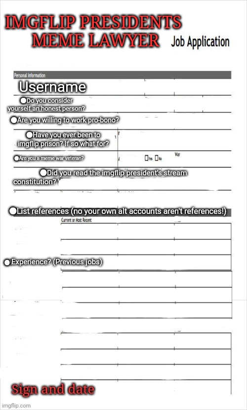 Lawyer job application Blank Meme Template