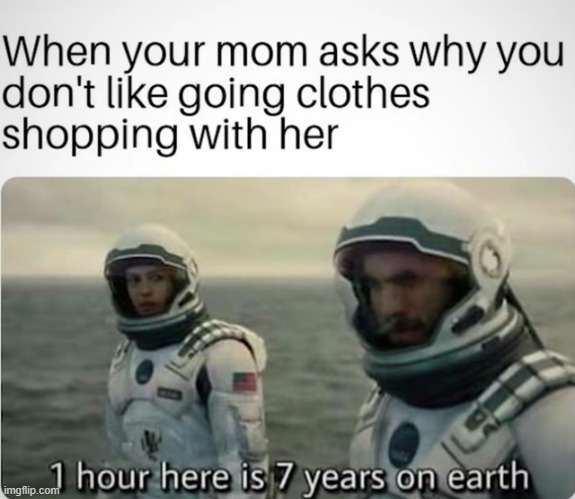 this little maneuver is gonna cost us 51 years | image tagged in relatable,this little manuever is gonna cost us 51 years,funny memes,funny,astronaut,imgflip | made w/ Imgflip meme maker