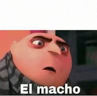 High Quality el macho Blank Meme Template