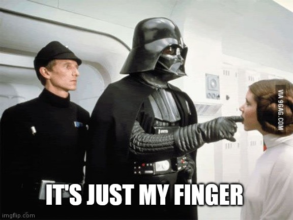 Darth Vader sexy finger suck | IT'S JUST MY FINGER | image tagged in darth vader sexy finger suck | made w/ Imgflip meme maker