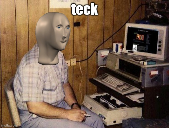 Meme man teck | image tagged in meme man teck | made w/ Imgflip meme maker