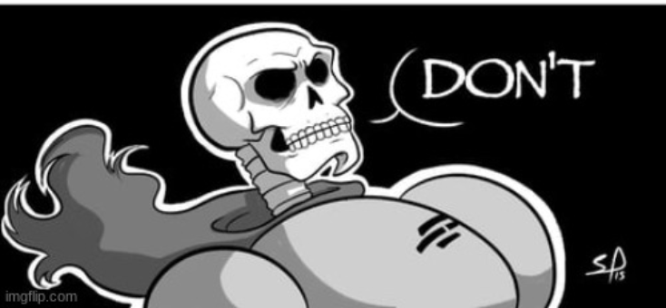 Don't Blank Meme Template