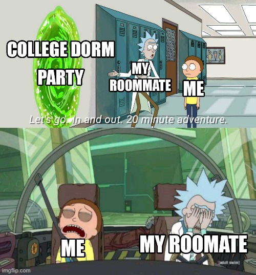 20 Minute Adventure | image tagged in rick and morty | made w/ Imgflip meme maker