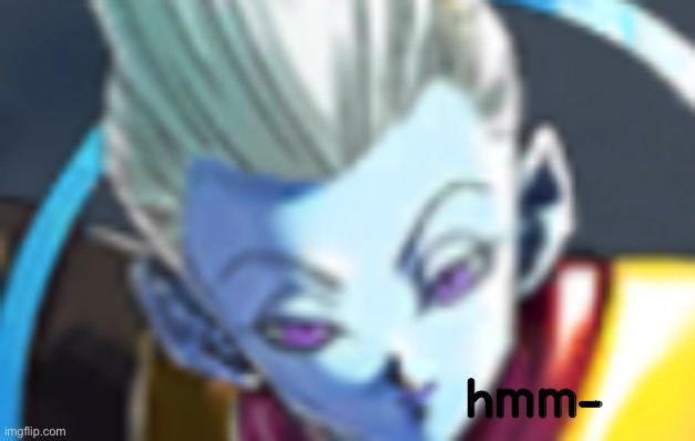 hmm- | made w/ Imgflip meme maker