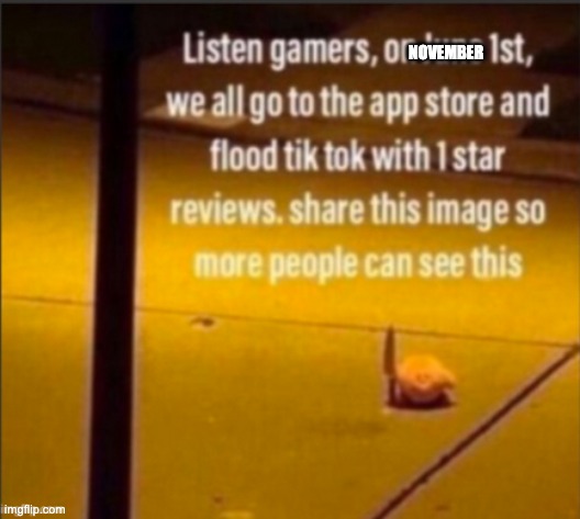 Listen Gamers... | NOVEMBER | image tagged in listen gamers | made w/ Imgflip meme maker