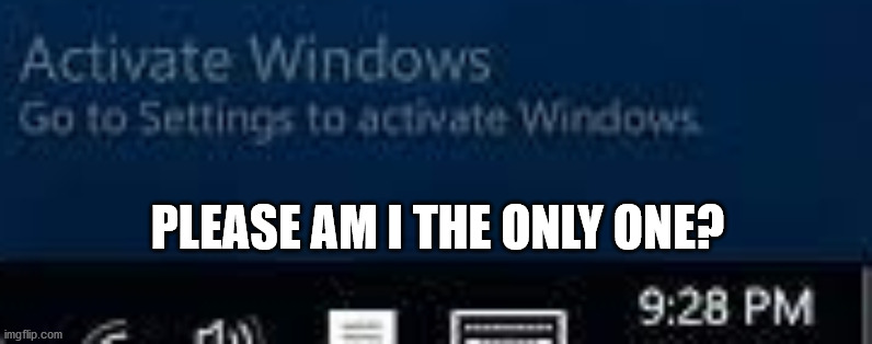 PLEASE AM I THE ONLY ONE? | made w/ Imgflip meme maker