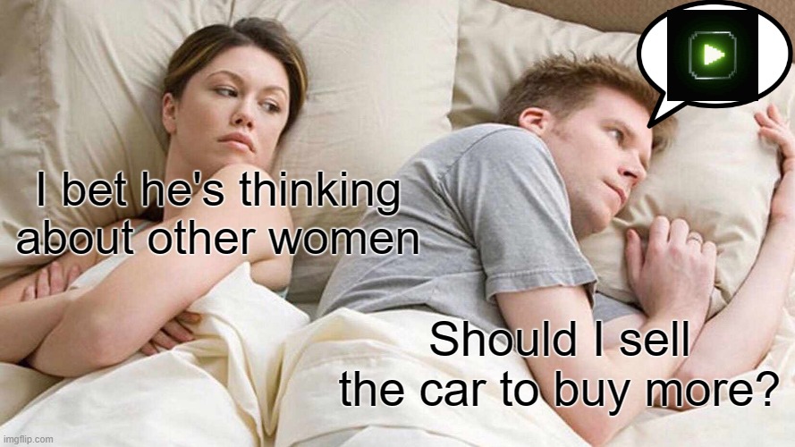 I Bet He's Thinking About Other Women Meme | I bet he's thinking about other women; Should I sell the car to buy more? | image tagged in memes,i bet he's thinking about other women | made w/ Imgflip meme maker