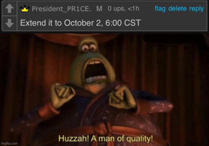 finally, it was that easy. alright gn for real now lol. | image tagged in a man of quality | made w/ Imgflip meme maker