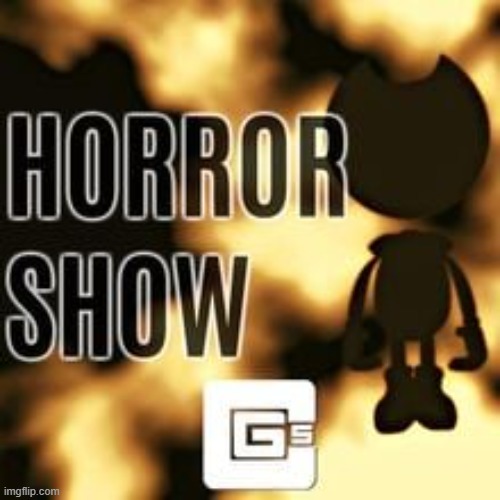 Horror Show | image tagged in cg5,horror show | made w/ Imgflip meme maker