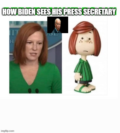 nasty old man | HOW BIDEN SEES HIS PRESS SECRETARY | image tagged in creepy joe biden | made w/ Imgflip meme maker