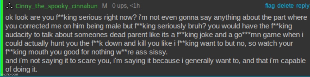 i feel like i got more upset than i should have but i wanna track him down so fucking bad | made w/ Imgflip meme maker