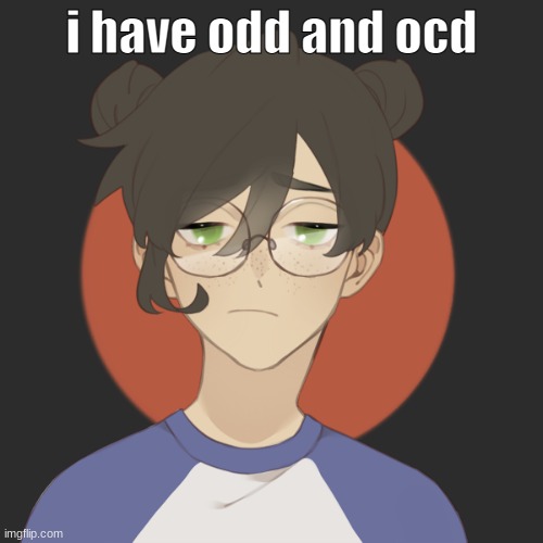 [uhh title] | i have odd and ocd | image tagged in damn | made w/ Imgflip meme maker