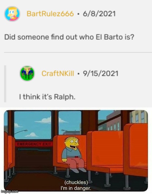 ralph is in danger =D | image tagged in ralph in danger | made w/ Imgflip meme maker
