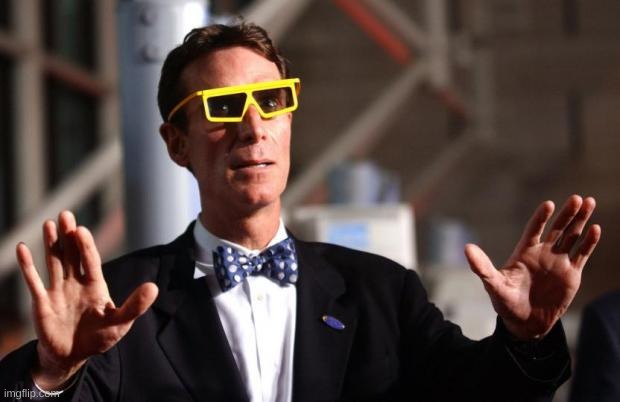 image tagged in bill nye 3d glasses | made w/ Imgflip meme maker