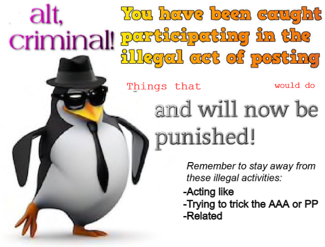 Alt, Criminal! Blank Meme Template