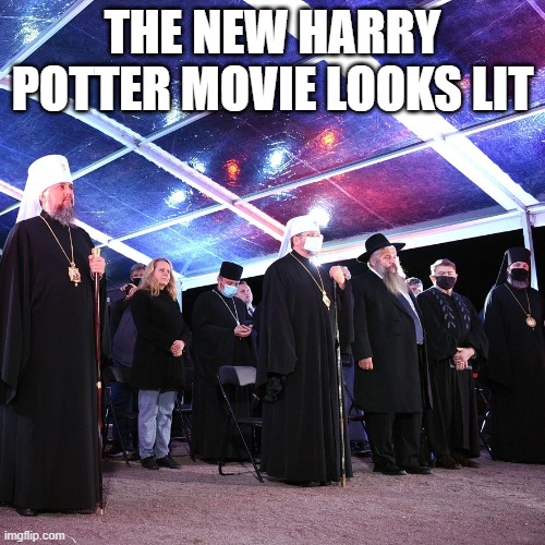 New Harry Potter Movie |  THE NEW HARRY POTTER MOVIE LOOKS LIT | image tagged in harry potter,movies,hogwarts,orthodox,magic | made w/ Imgflip meme maker