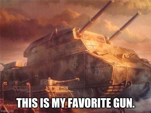 THIS IS MY FAVORITE GUN. | made w/ Imgflip meme maker