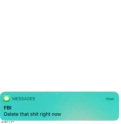 delete that s*** right now | image tagged in delete that s right now | made w/ Imgflip meme maker