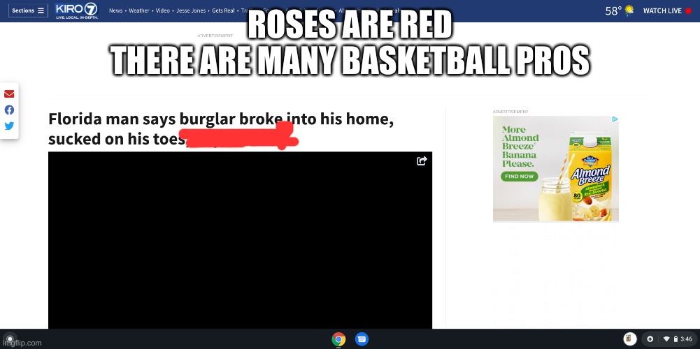 florida man january 6 | ROSES ARE RED
THERE ARE MANY BASKETBALL PROS | image tagged in florida man,crime,toes,meme,funny | made w/ Imgflip meme maker