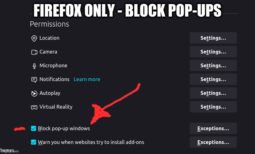 FIREFOX ONLY - BLOCK POP-UPS | made w/ Imgflip meme maker