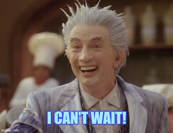 Jack Frost Winter | I CAN'T WAIT! | image tagged in jack frost winter | made w/ Imgflip meme maker
