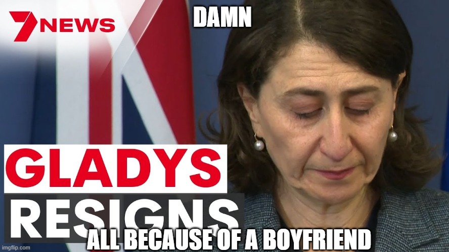 Gladys Resignes | DAMN; ALL BECAUSE OF A BOYFRIEND | image tagged in memes | made w/ Imgflip meme maker