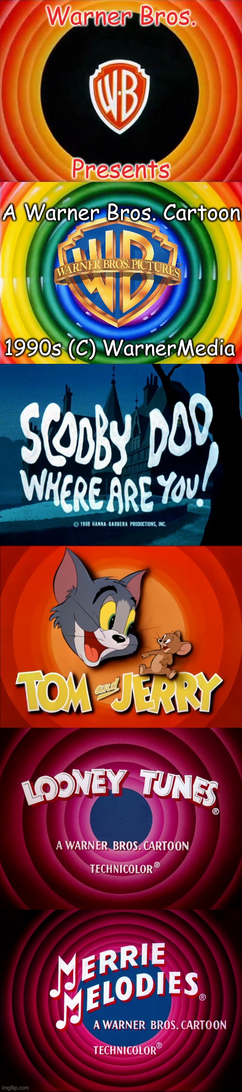 Warner Bros Presents: Scooby-Doo, Where Are You!, Looney Tunes, Tom And  Jerry, And Merrie Melodies - Imgflip