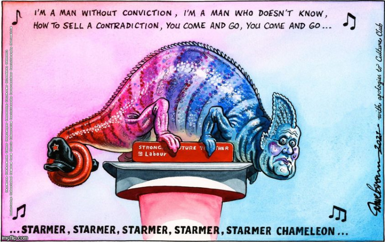 Starmer - Chameleon | #Starmerout #GetStarmerOut #Labour #AngelaRayner #wearecorbyn #KeirStarmer #DianeAbbott #McDonnell #cultofcorbyn #labourisdead #Momentum #scum #Cervix #labourracism #socialistsunday #nevervotelabour #socialistanyday #Antisemitism | image tagged in starmer new leadership,labourisdead,starmerout getstarmerout,cultofcorbyn,rayner scum | made w/ Imgflip meme maker