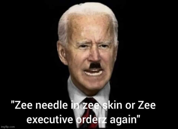 American freedom gone, not even a single protest | image tagged in joe biden,vaccines,covid | made w/ Imgflip meme maker