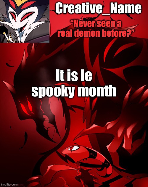 I need to make a spooky template | It is le spooky month | made w/ Imgflip meme maker