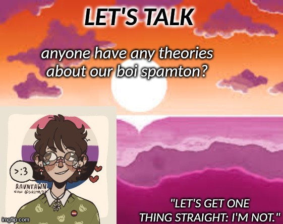 anything related to him- | anyone have any theories about our boi spamton? | image tagged in pastelgremlin announcement | made w/ Imgflip meme maker